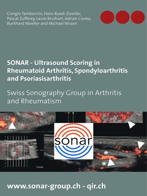 cover image of SONAR--Ultrasound Scoring in Rheumatoid Arthritis, Spondyloarthritis and Psoriasisarthritis